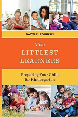 The Littlest Learners: Preparing Your Child for Kindergarten