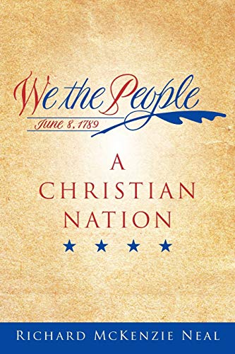 We the People, June 8, 1789: A Christian Nation
