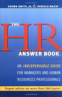 HR Answer Book: An Indispensable Guide for Managers and Human Resources Professionals von Mazin, Rebecca | Buch | Zustand sehr gut