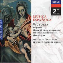 Musica Espanola: Victoria: Requiem / Missa O Quam Gloriosum / Tenebrae Responsories / Magnificat