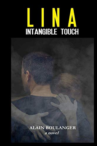 Lina: Intangible Touch