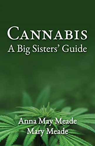 Cannabis: A Big Sisters' Guide