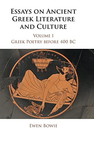 Essays on Ancient Greek Literature and Culture (Essays on Ancient Greek Literature and Culture 3 Volume Hardback Set)