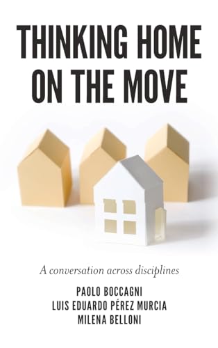 Thinking Home on the Move: A Conversation Across Disciplines