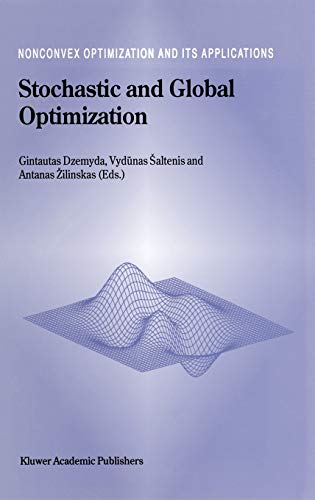 Stochastic and Global Optimization (Nonconvex Optimization and Its Applications, 59, Band 59)