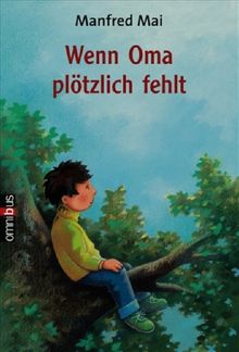 Wenn Oma plötzlich fehlt | Buch | Zustand gut