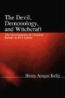 The Devil, Demonology, and Witchcraft: The Development of Christian Beliefs in Evil Spirits