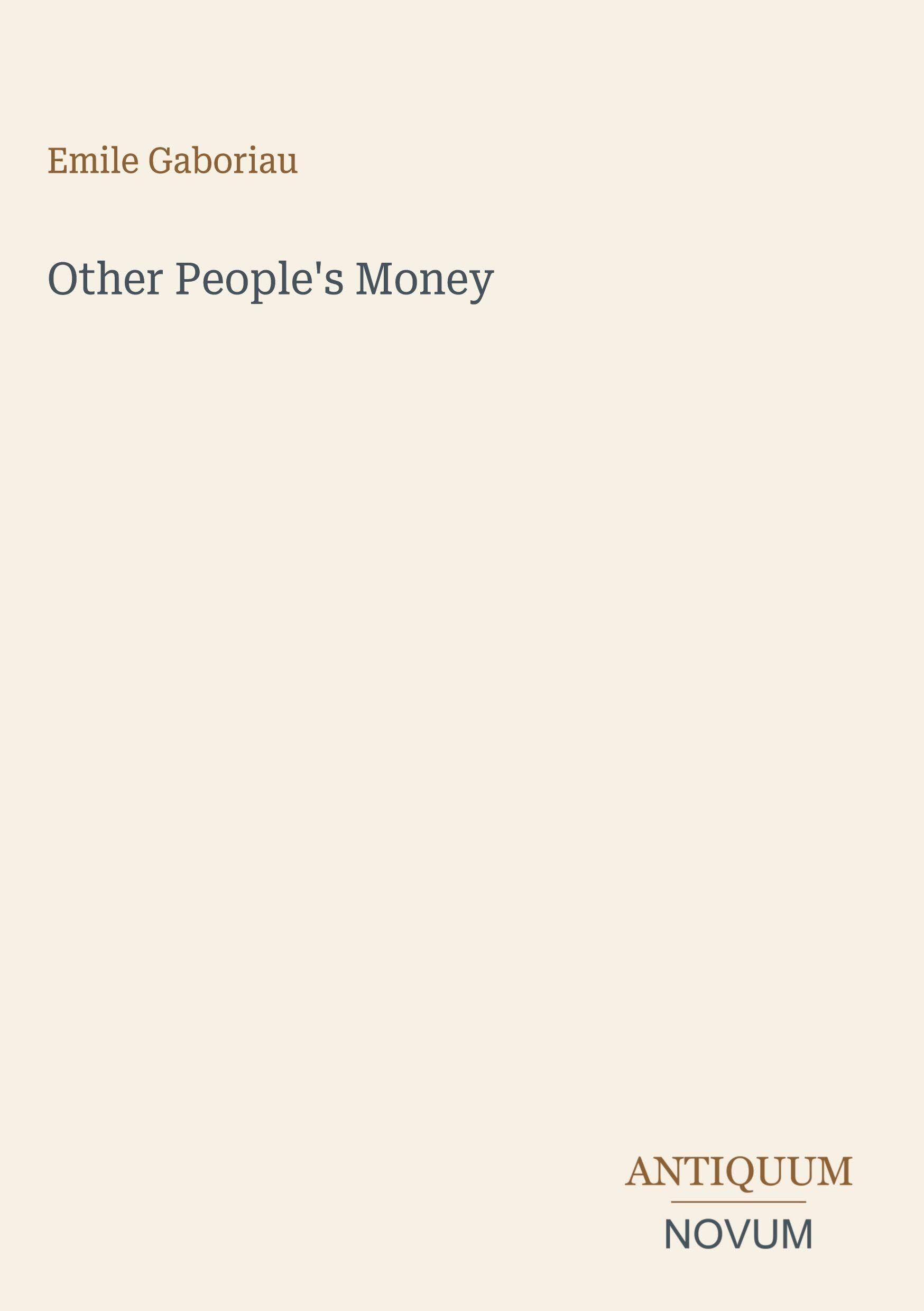 Other People's Money