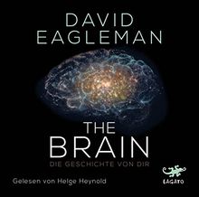 The Brain: Die Geschichte von dir