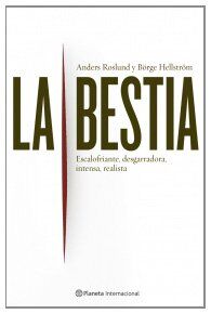 La bestia (Planeta Internacional)