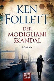 Der Modigliani-Skandal: Roman