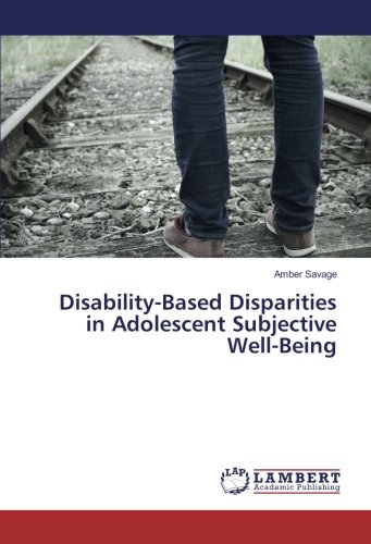 Disability-Based Disparities in Adolescent Subjective Well-Being