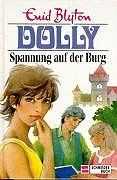 Dolly. Spannung auf der Burg. Sammelband