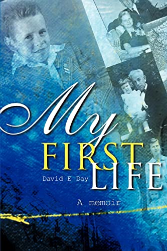 My First Life: A Memoir