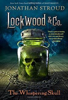 Lockwood & Co., Book 2 The Whispering Skull