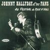 Johnny Hallyday et Ses Fans au Festival de Rock N' [Vinyl LP]