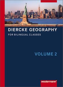 Diercke Geography Bilingual: Textbook Volume 2 (Kl. 9/10)