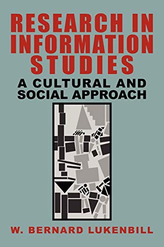 Research in Information Studies: A Cultural and Social Approach