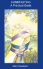 Mary Neasham Handfasting, A Practical Guide
