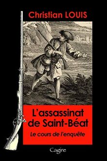 L'assassinat de Saint-Béat Le cours de l'enquête