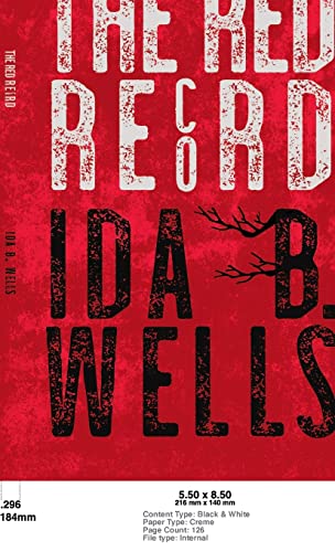 Red Record: Tabulated Statistics & Alleged Causes of Lynching in the United States