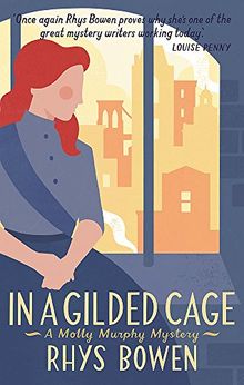 In a Gilded Cage (Molly Murphy, Band 8)