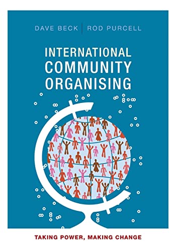 International community organising: Taking Power, Making Change