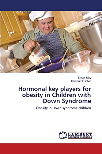 Hormonal key players for obesity in Children with Down Syndrome: Obesity in Down syndrome children