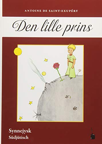 Saint-Exupéry, Antoine de Den Lille Prins, Æwesått Te Synnejysk