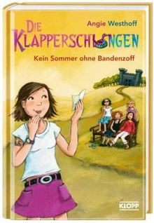 Die Klapperschlangen 05. Kein Sommer ohne Bandenzoff