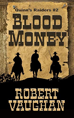 Blood Money (Quinn Raiders, Band 2)