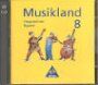 Musikland - Ausgabe für Hauptschulen in Bayern: Hörbeispiele 8