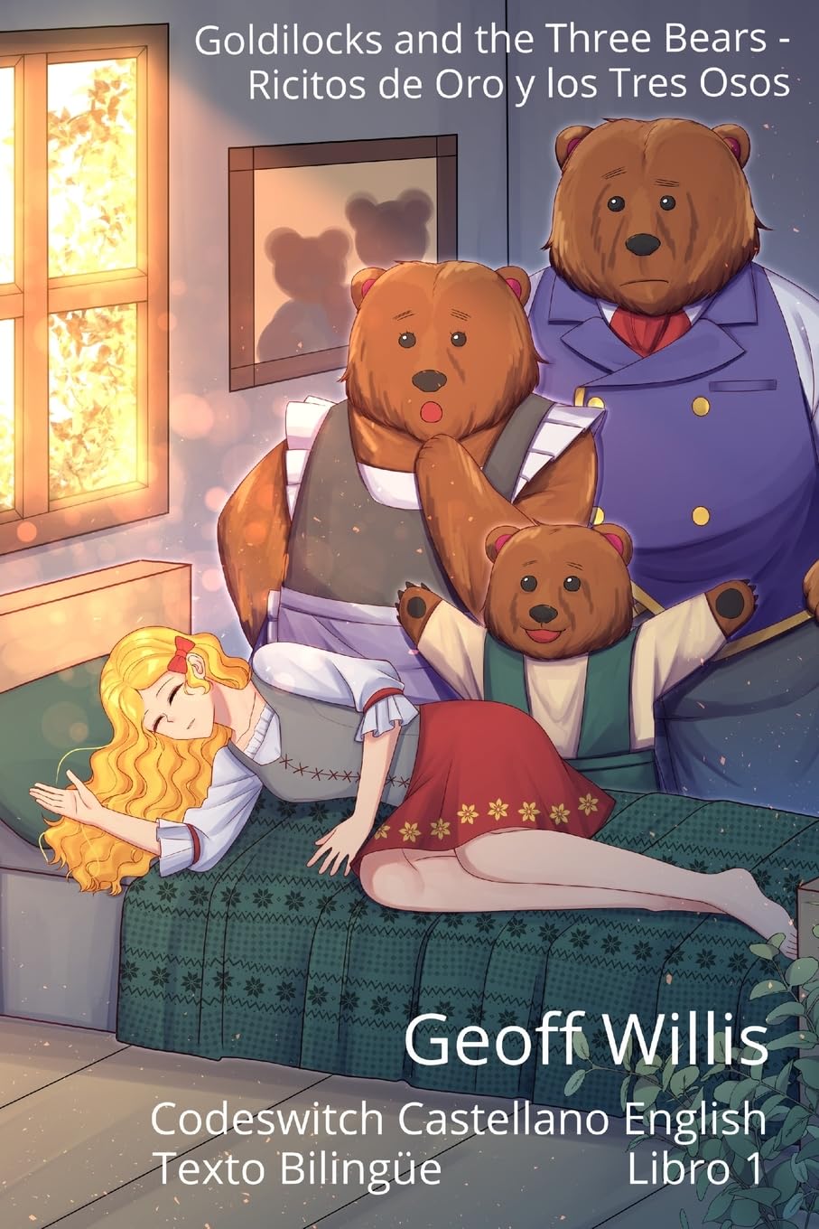 Goldilocks and the Three Bears: Codeswitch Spanish English - Libro 1: Codeswitch Castellano English - Texto Bilingüe - Libro 1