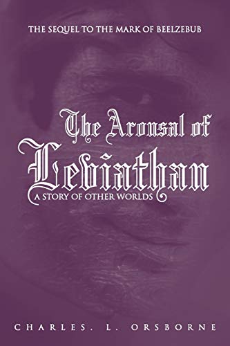 The Arousal of Leviathan: A Story Of Other Worlds