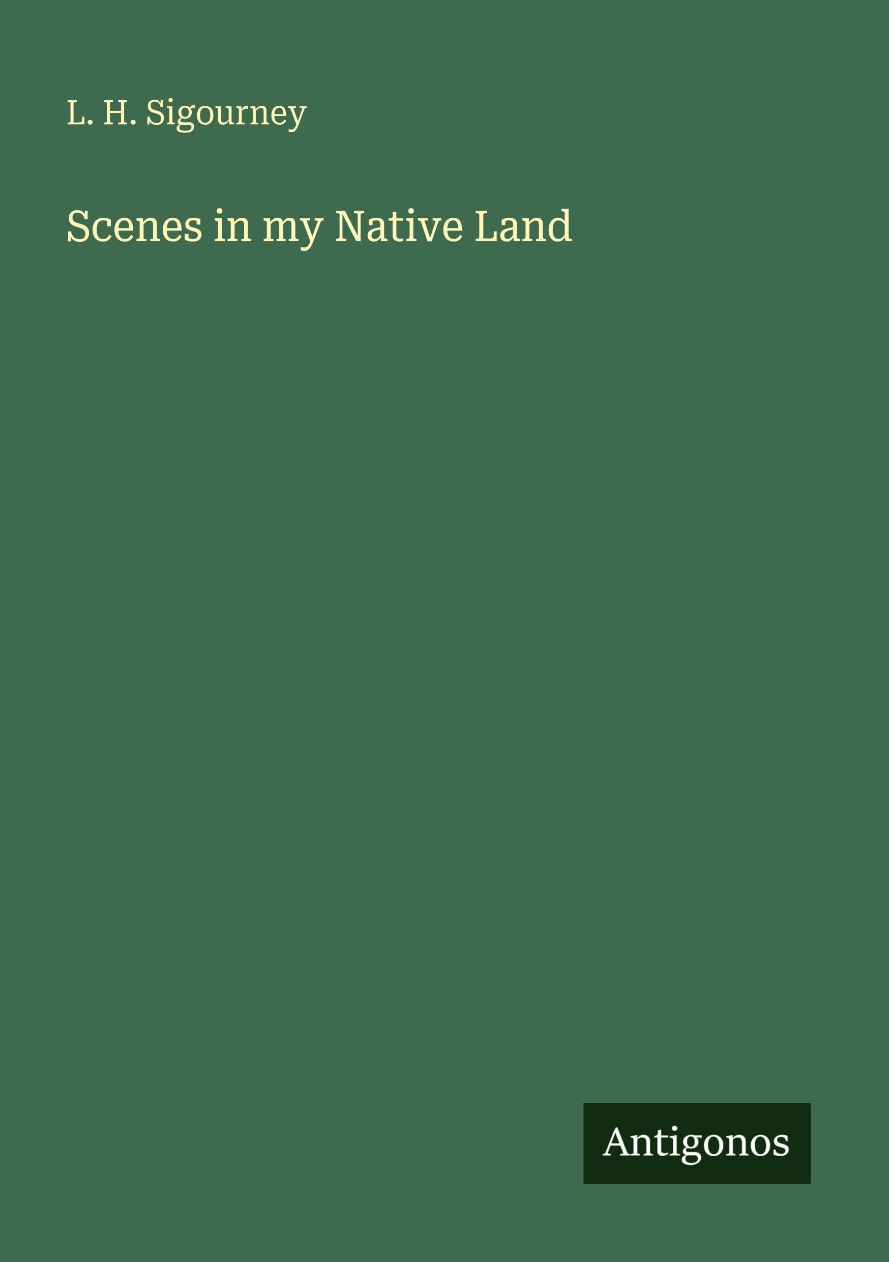 Scenes in my Native Land