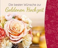 Die besten Wünsche zur Goldenen Hochzeit