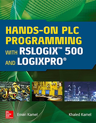 Hands-On PLC Programming with RsLogix 500 and Logixpro