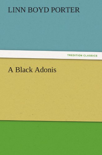 A Black Adonis (TREDITION CLASSICS)