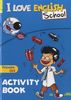 I Love English School CE2 : Activity Book