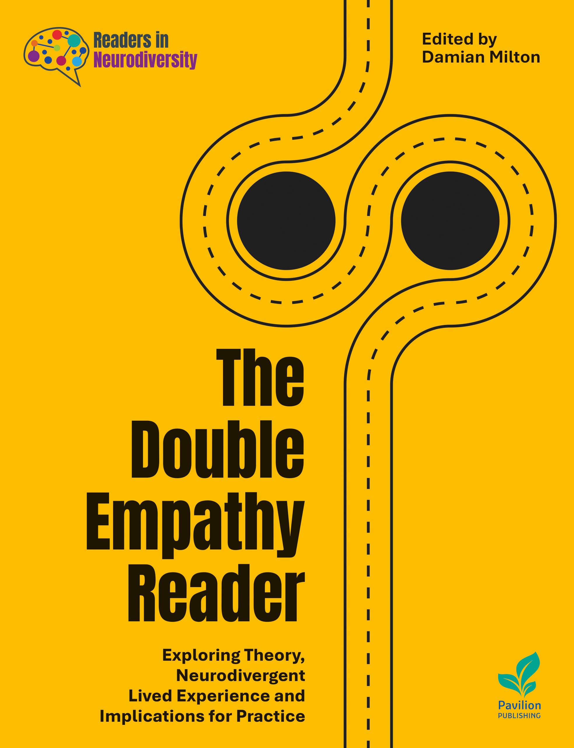 unbekannt The Double Empathy Reader, Exploring Theory, Neurodivergent Lived Experience And Implications For Practice