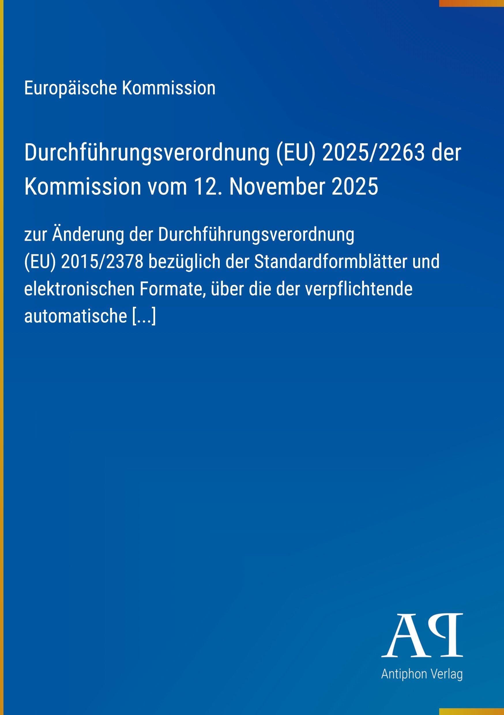 Durchführungsverordnung (EU) 2025/2263 der Kommission vom 12. November 2025