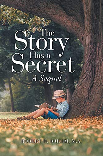 The Story Has a Secret: A Sequel