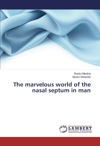 The marvelous world of the nasal septum in man