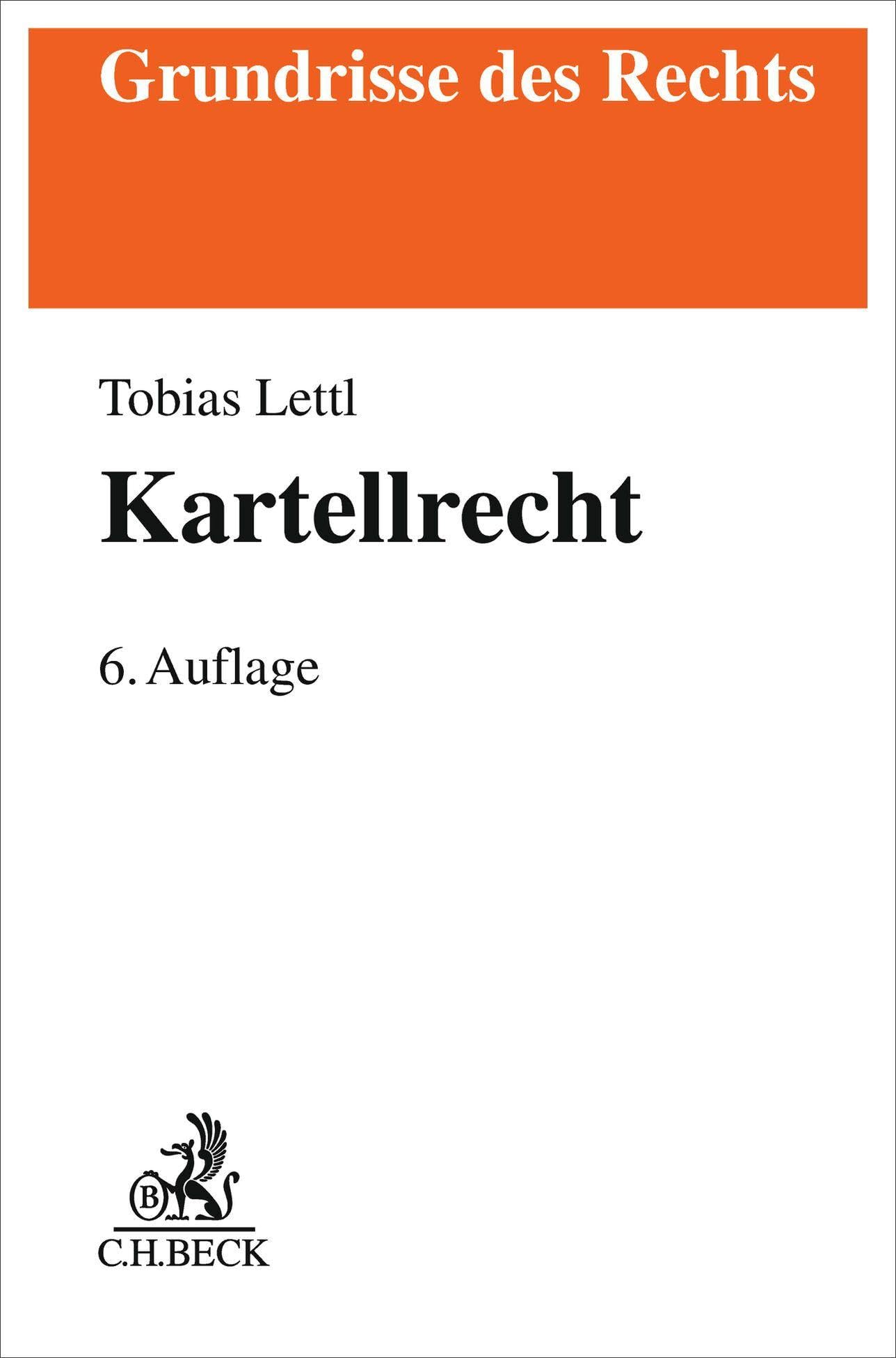 Lettl, Tobias: Kartellrecht
