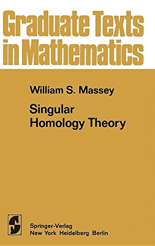 Singular Homology Theory (Graduate Texts in Mathematics)