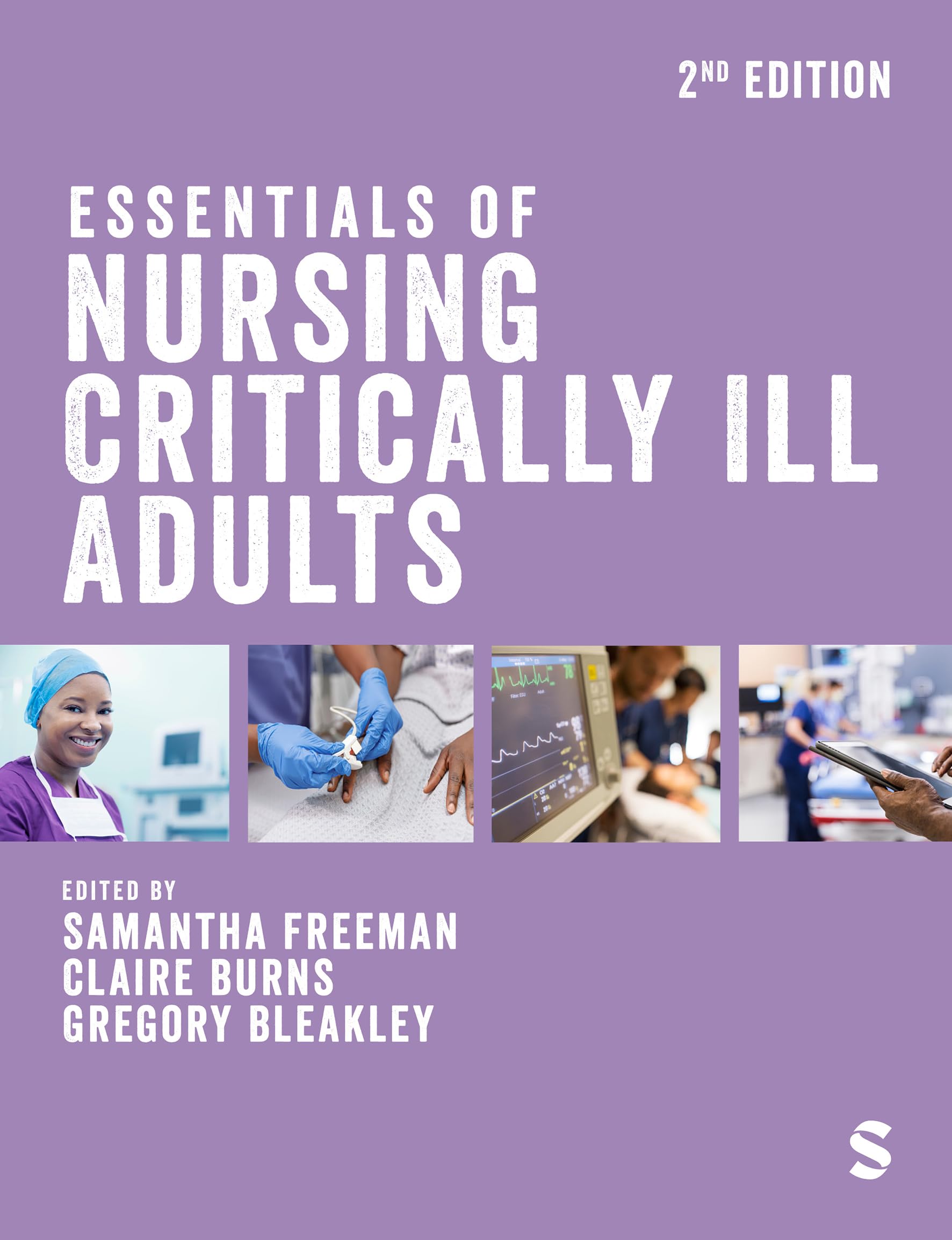 Essentials of Nursing Critically Ill Adults (Second Edition)