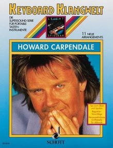 Howard Carpendale: 11 neue Arrangements. Keyboard. (Keyboard Klangwelt)