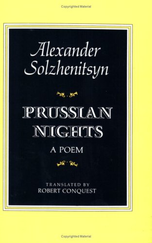 Aleksandr Solzhenitsyn Prussian Nights Pa (Bilingual Ed. Tr From Russian)