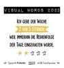 Visual Words Colour 2023: Aufstellbarer Typo-Art Postkartenkalender. Jeden Monat ein neuer Spruch. Hochwertiger Tischkalender. Mit 12 Postkarten.
