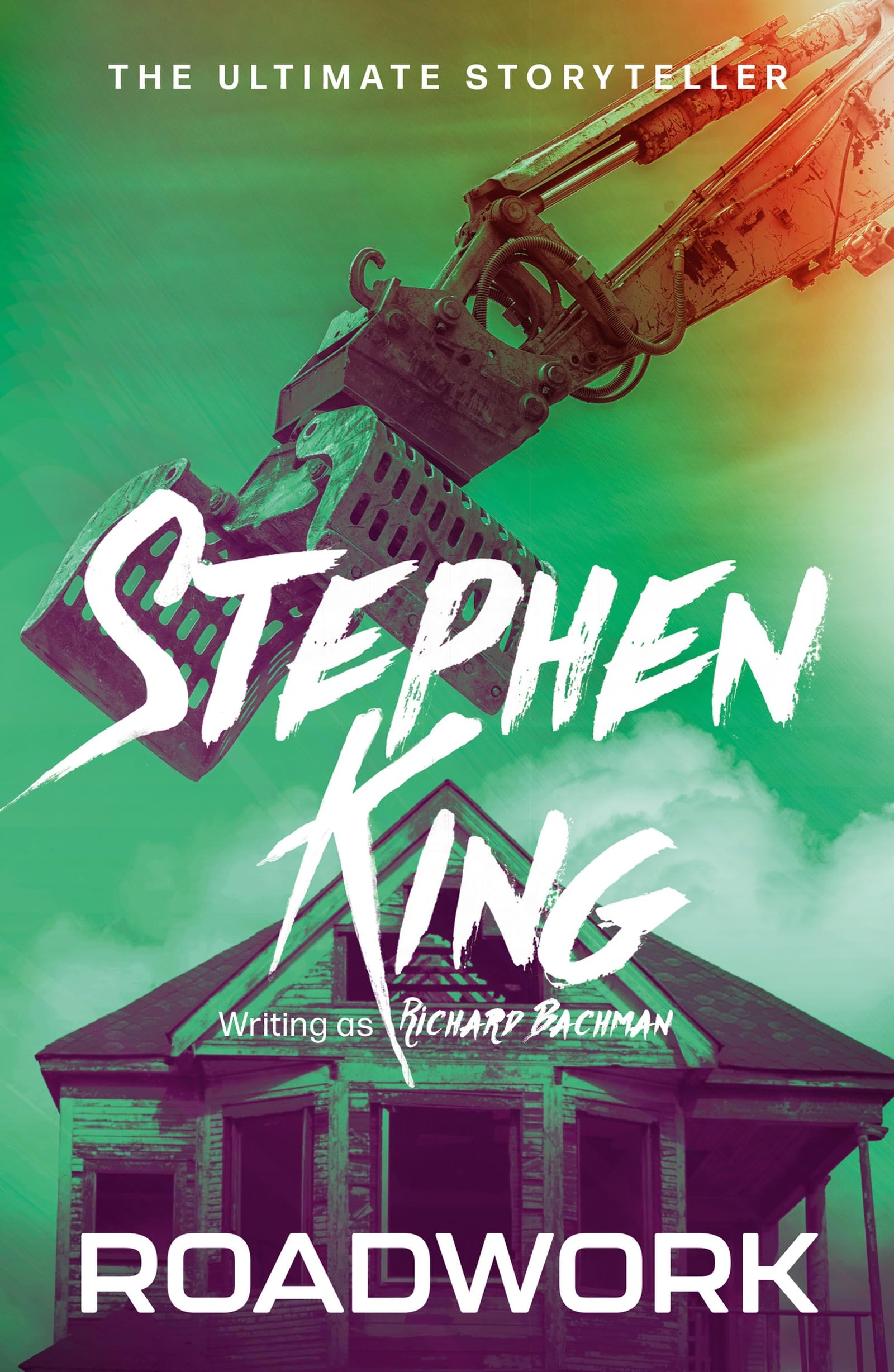 Roadwork, From No. 1 Bestseller Stephen King Writing As Richard Bachman (The Bachman Books)